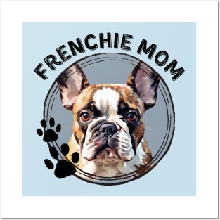 Frenchie French Bulldog Dog Mom Dog Breed Portrait Posters and Art